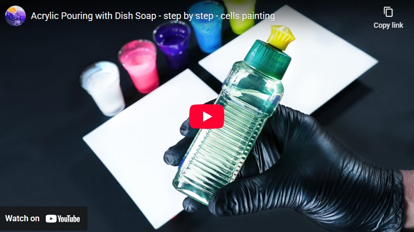 acrylic pouring with dish soap - step by step-cells pour painting-see on youtube